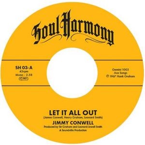 Jimmy Conwell / The Exits - Let It All Out / I'm So Glad