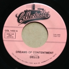 Dells - Dreams Of Contentment B/W Zing Zing