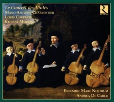 Charpentier / Couperin / Moline - Le Concert Des Violes