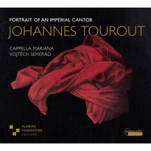 Vojtech Semerad Cappella Mariana - Johannes Tourout: Portrait Of An Im