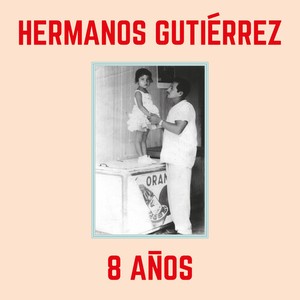 Hermanos Gutiérrez - 8 Anos - Sky Blue