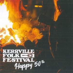 Various Artists - Kerrville Folk Festival Happy 50Th