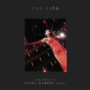 Dua Lipa - Live From The Royal Albert Hall (2Cd)