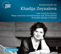Khadija Zeynalova - Chamber Music