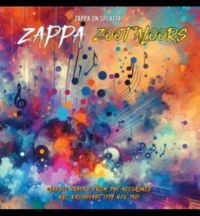Zappa Frank - Zoot Aloors Nyc 1981 (Splatter)