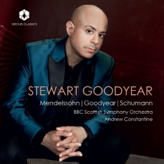 Stewart Goodyear & Bbc Scottish Symphony Orchestra - Mendelssohn - Goodyear - Schumann