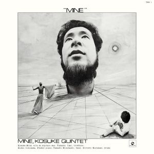 Kosuke Mine Quintet - Mine