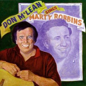 Mclean Don - Don Mclean Sings Marty Robbins (Dig