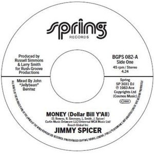 Jimmy Spicer - Money (Dollar Bill Y?All) / Money (