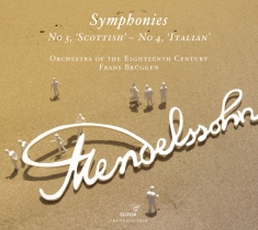 Mendelssohn Felix - Symphonies Nos. 3 & 4