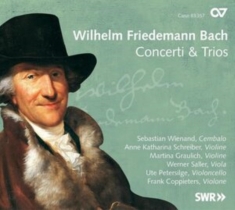 Bach W F - Concerti & Trios