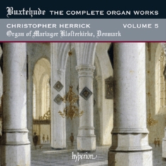 Buxtehude - The Complete Organ Works Vol 5