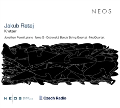 Jonathan Powell & Fama Q & Ostravska Banda String Quartet & Neoquartet - Jakub Rataj: Kratzer