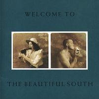 Beautiful South - Welcome To The Beautiful South i gruppen CD / Pop hos Bengans Skivbutik AB (558741)