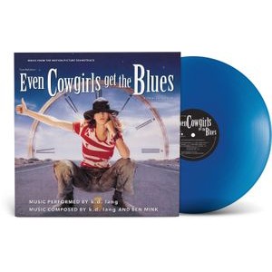 k.d. lang - Even Cowgirls Get The Blues (Soundtrack) Blue Vinyl