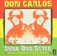 Carlos Don - Inna Dub Style Rare Dubs 1979-1980 i gruppen CD / Reggae hos Bengans Skivbutik AB (558835)