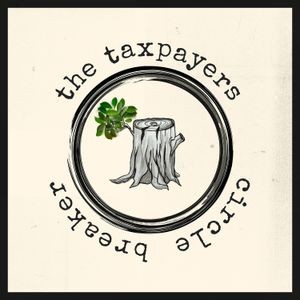 The Taxpayers - Circle Breaker