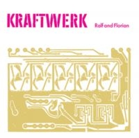 Kraftwerk - Ralf & Florian