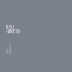Tenka - Hydration