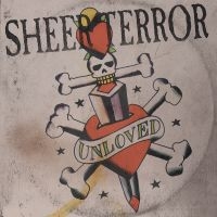 Sheer Terror - Unheard Unloved (Natural)