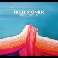 Nigel Stonier - Wolf Notes