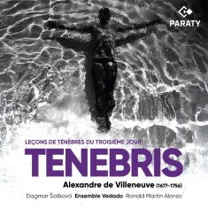 Ensemble Vedado & Ronald Martin Alonso & Dagmar Šašková - Alexander De Villeneuve: Tenebris