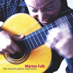 Mårten Falk - Eclectric Guitar Experience