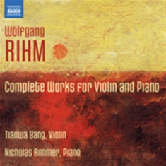 Rihm - Works For Violin And Piano