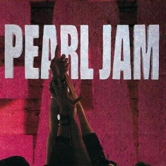 Pearl Jam - Ten -Bonus Tr/Reissue-