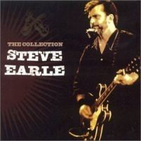 Steve Earle - Collection
