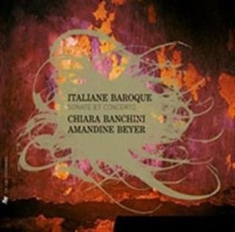 Ensemble 415 / Chiara Banchini - Italiane Baroque