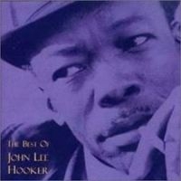 Hooker John Lee - Very Best Of i gruppen CD / Jazz/Blues hos Bengans Skivbutik AB (561787)