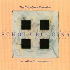Praetorius / Bach - Schola Buccina