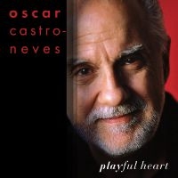 Castro-Neves Oscar - Playful Heart