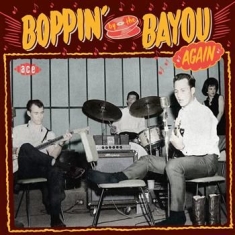 Various Artists - Boppin' By The Bayou Again