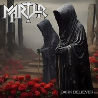 Martyr - Dark Believer (Silver Vinyl)