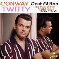 Conway Twitty - C?Est Si Bon ? The Pick Of His Mgm