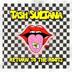 Sultana Tash - Return To The Roots