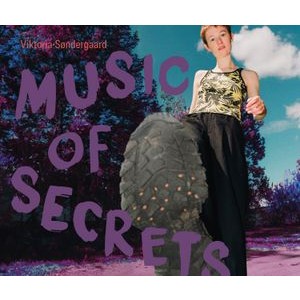 Viktoria Søndergaard - Music Of Secrets
