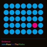 John Foxx And The Maths - Evidence