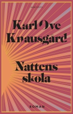 Karl Ove Knausgård - Nattens Skola