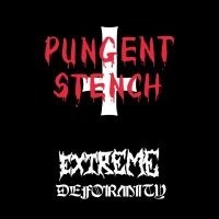 Pungent Stench - Extreme Deformity (CD)