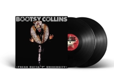 Bootsy Collins - Fresh Outta 'P' University