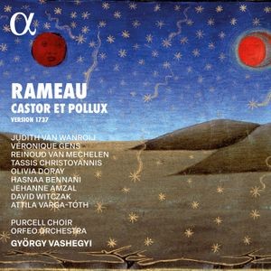 Jean-Philippe Rameau - Castor Et Pollux (1737 Version)