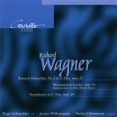 Wagner Richard - Concert Overture No.2/Wesendonck-Li