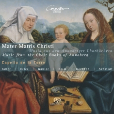 Capella De La Torre - Mater Matris Christi: Music From Th