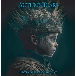 Autumn Tears - Crown Of The Clairvoyant (Black Vin