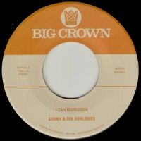 Sunny & The Sunliners - If I Could See You Now B/W Give Me