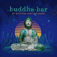 Buddha Bar - By Rich Vom Dorf & Ravin
