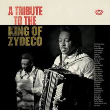 Various Artists - Tribute To The King Of Zydeco